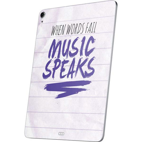 When Words Fail Music Speaks Apple iPad Air Skin