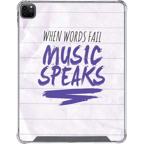 When Words Fail Music Speaks iPad Cases