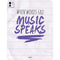When Words Fail Music Speaks iPad Pro 13in M4 (2024) Skin
