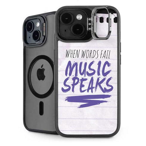 When Words Fail Music Speaks iPhone 13 Kickstand Case