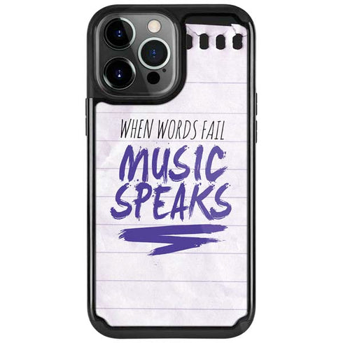 When Words Fail Music Speaks iPhone Cases