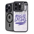 When Words Fail Music Speaks iPhone 13 Pro Kickstand Case