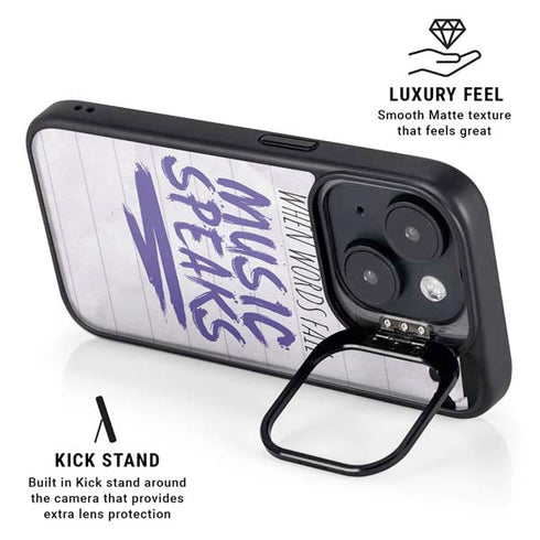 When Words Fail Music Speaks iPhone 14 Plus Kickstand Case