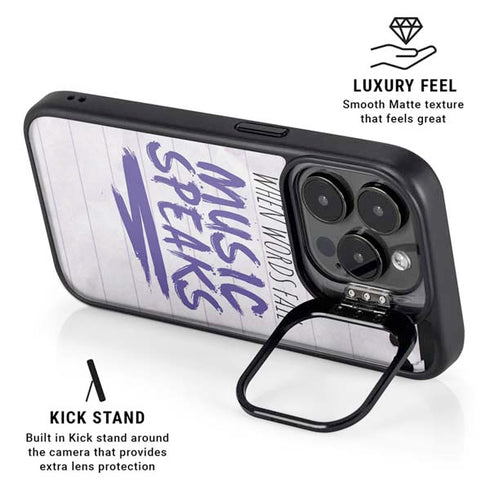 When Words Fail Music Speaks iPhone 14 Pro Kickstand Case