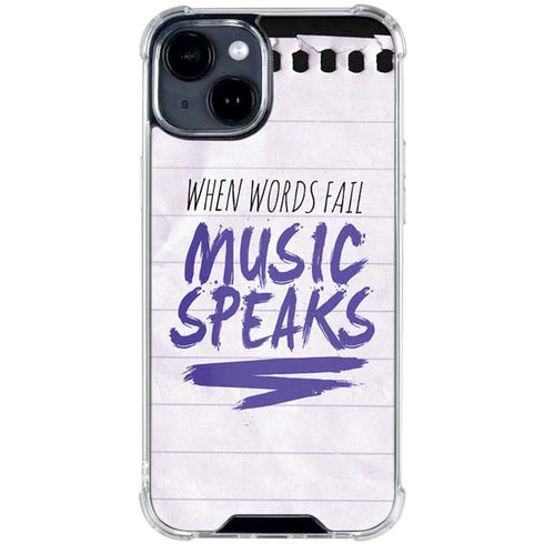 When Words Fail Music Speaks iPhone 15 Clear Case