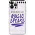 When Words Fail Music Speaks iPhone 15 Pro Max Skin