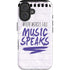 When Words Fail Music Speaks iPhone 16 Magsafe Impact Case