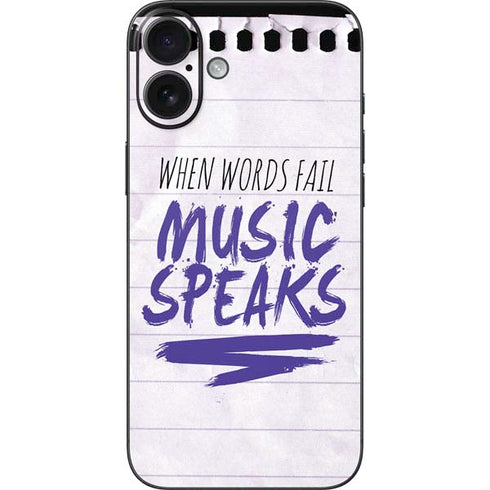 When Words Fail Music Speaks iPhone 16 Plus Skin