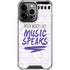 When Words Fail Music Speaks iPhone 16 Pro Max Clear Case