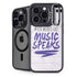 When Words Fail Music Speaks iPhone 16 Pro Max Kickstand Case