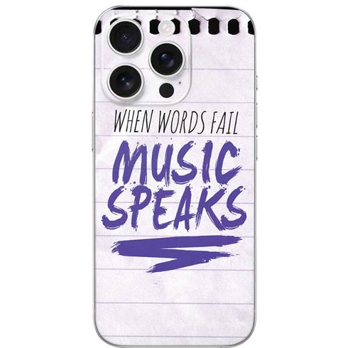 When Words Fail Music Speaks iPhone 16 Pro Skin