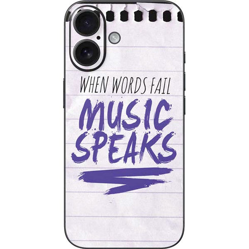When Words Fail Music Speaks iPhone 16 Skin