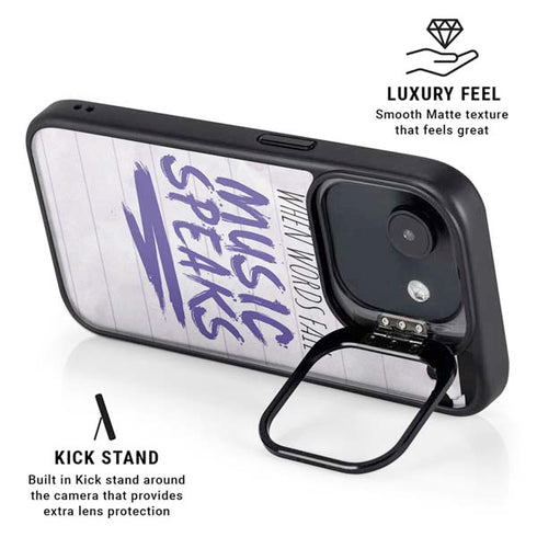 When Words Fail Music Speaks iPhone 16e Kickstand Case