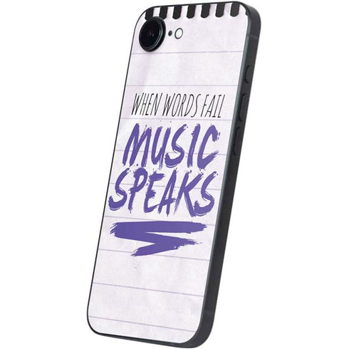 When Words Fail Music Speaks iPhone 16e Skin