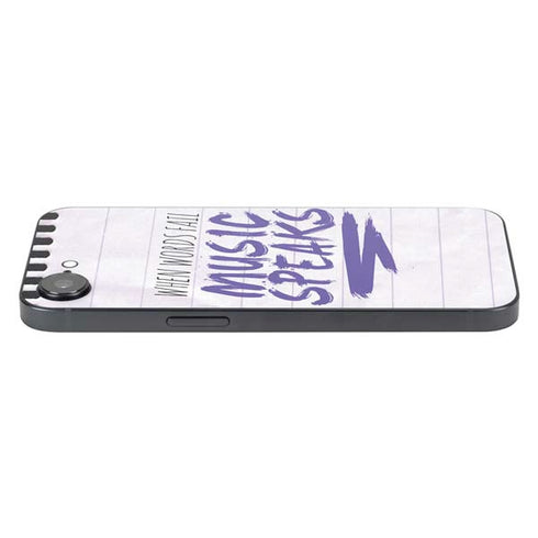 When Words Fail Music Speaks iPhone 16e Skin
