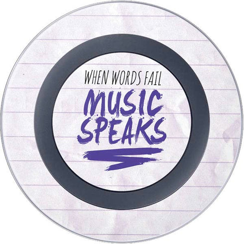 When Words Fail Music Speaks Wireless Charger Skin