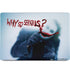 The Dark Knight Why So Serious MacBook Skins