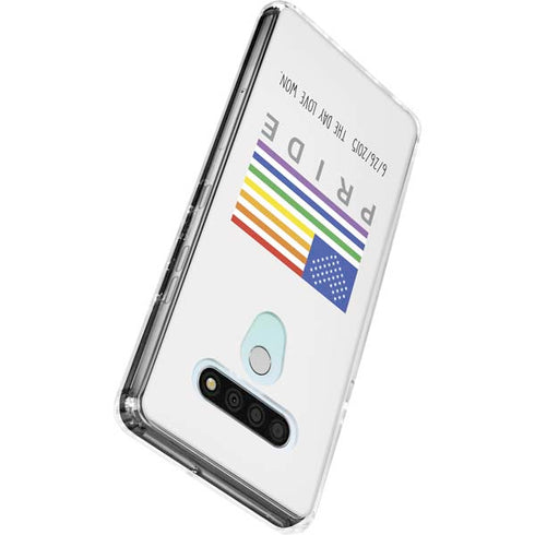 6-26 The Day Love Won LG Stylo 6 Clear Case