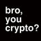 Bro You Crypto Playstation 3 & PS3 Slim Skin