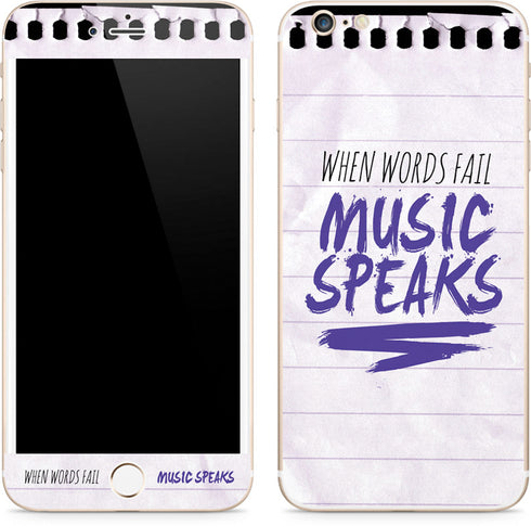 When Words Fail Music Speaks iPhone 6/6s Plus Skin