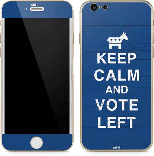Keep Calm And Vote Left iPhone 6/6s Skin