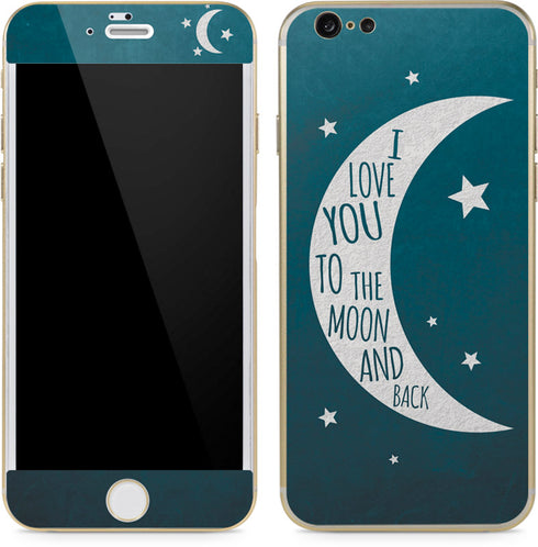 To The Moon And Back iPhone 6/6s Skin