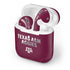 Texas A&M University Aggies Apple AirPods 2 Skin