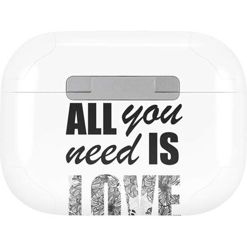 All You Need Is Love BW AirPods Pro 2nd Gen Skin