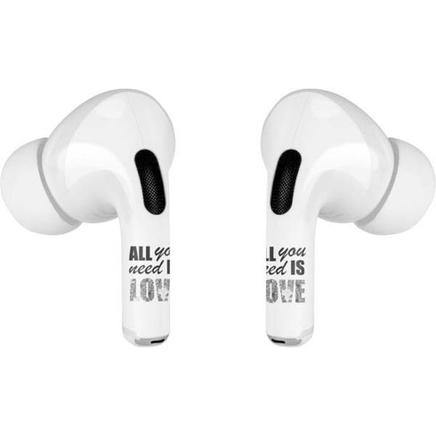 All You Need Is Love BW AirPods Pro 2nd Gen Skin