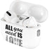 All You Need Is Love BW AirPods Pro 2nd Gen Skin