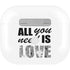 All You Need Is Love BW Apple AirPods (3rd Gen 2021) Skin