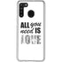 All You Need Is Love BW Galaxy A21 Clear Case