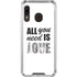 All You Need Is Love BW Galaxy A30 Clear Case