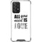 All You Need Is Love BW Galaxy A52 5G Clear Case