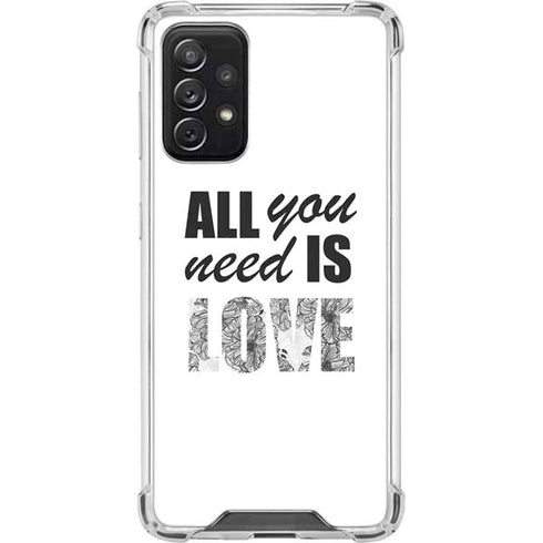 All You Need Is Love BW Galaxy A72 5G Clear Case