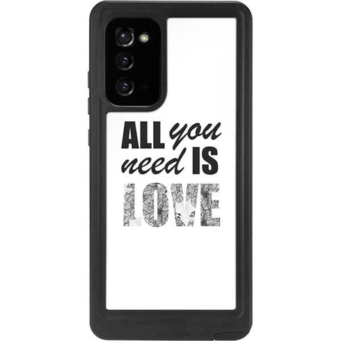 All You Need Is Love BW Galaxy Note20 5G Waterproof Case