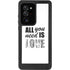 All You Need Is Love BW Galaxy Note20 Ultra 5G Waterproof Case