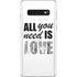 All You Need Is Love BW Galaxy S10 Skin