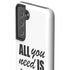 All You Need Is Love BW Galaxy S21 5G Pro Case