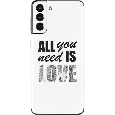 All You Need Is Love BW Galaxy S21 Plus 5G Skin
