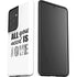 All You Need Is Love BW Galaxy S21 Ultra 5G Pro Case