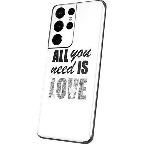 All You Need Is Love BW Galaxy S21 Ultra 5G Skin