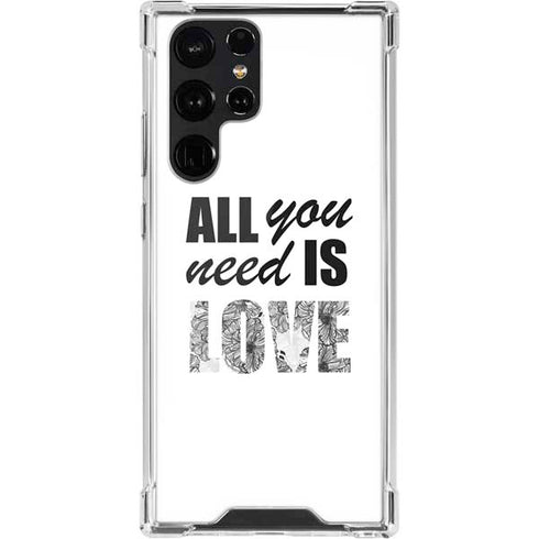 All You Need Is Love BW Galaxy S22 Ultra Clear Case