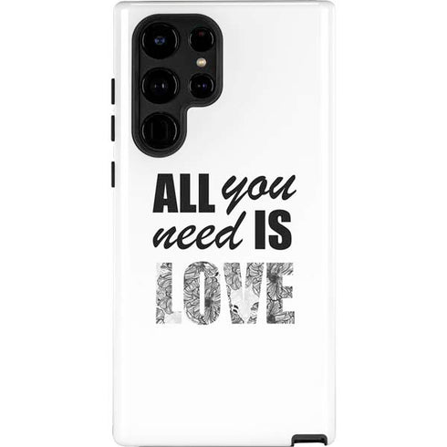 All You Need Is Love BW Galaxy S22 Ultra Pro Case