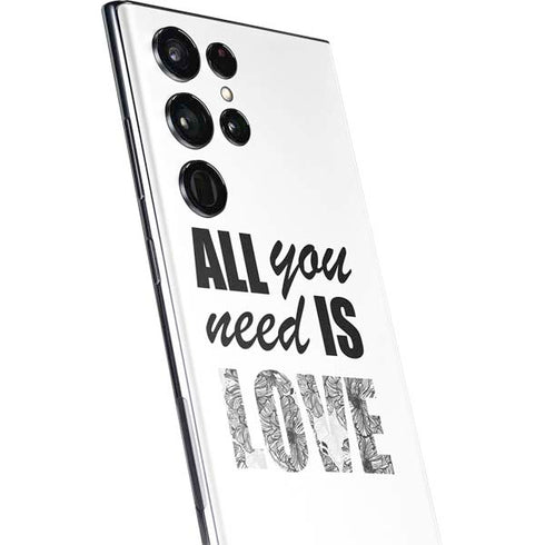 All You Need Is Love BW Galaxy S22 Ultra Skin