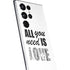 All You Need Is Love BW Galaxy S22 Ultra Skin