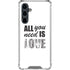 All You Need Is Love BW Galaxy S23 FE Clear Case