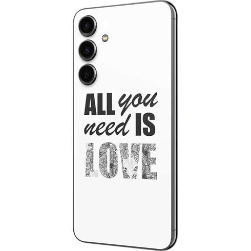All You Need Is Love BW Galaxy S23 FE Skin