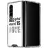 All You Need Is Love BW Galaxy Z Fold4 5G Clear Case