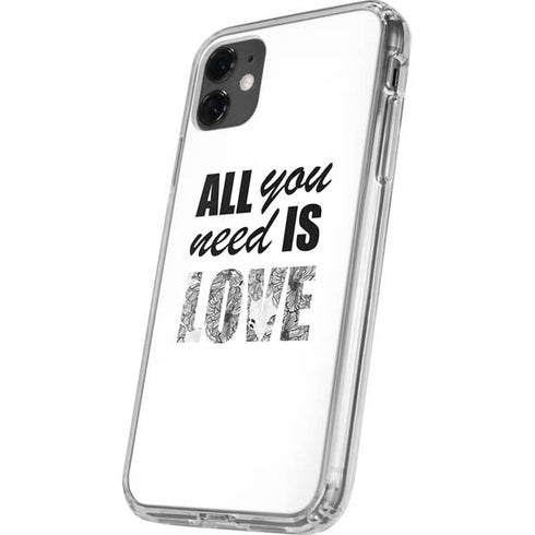 All You Need Is Love BW iPhone 11 Clear Case